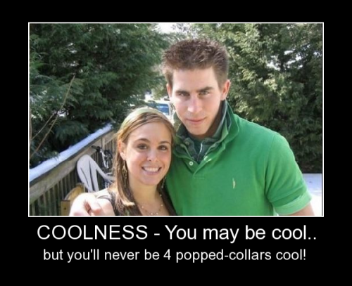 COOLNESS â€“ You may be cool..