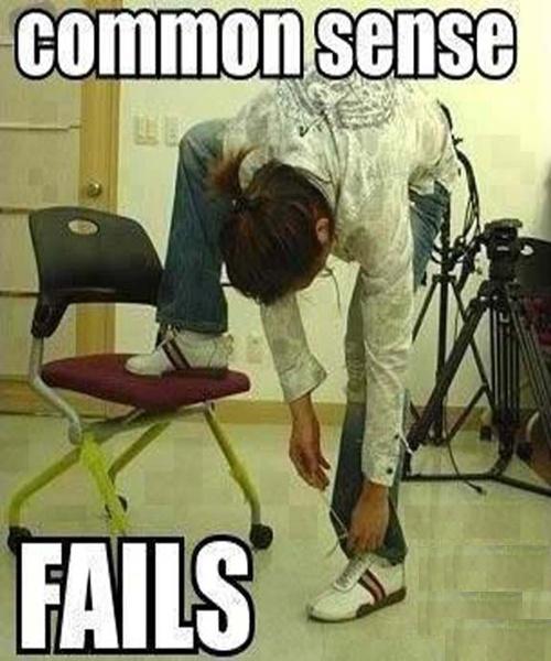 Damn Common Sense Fail xD