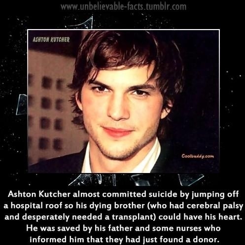 Did You Know That Ashton Kutcher Almost Commited Suicide…