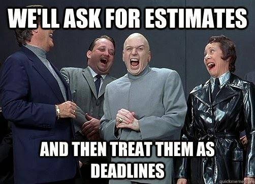 well ask for estimates