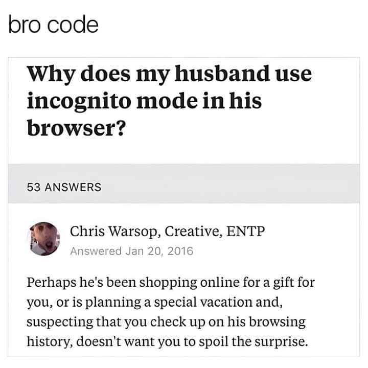 Why does my husband use incognito mode in his browser?