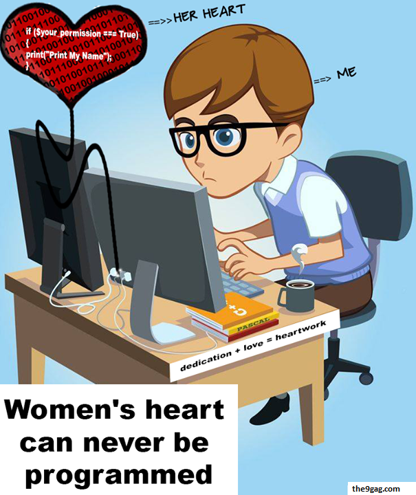 Women's heart can never b programmed